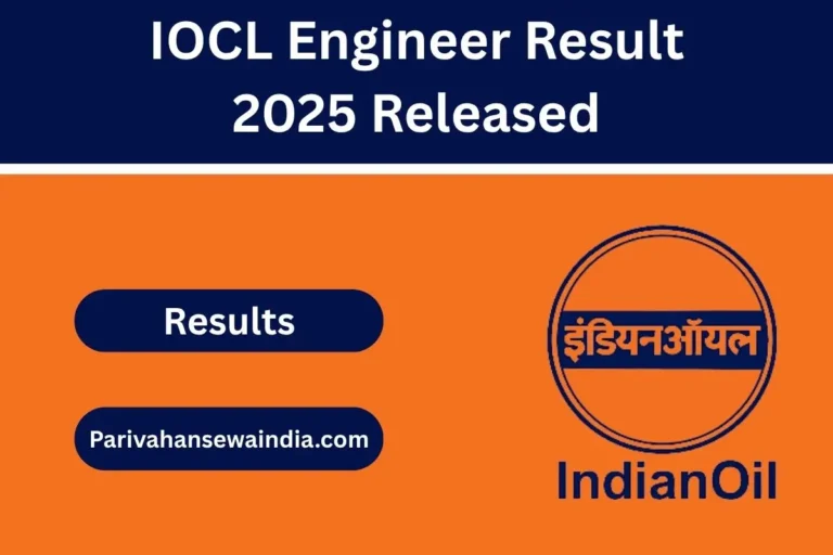 IOCL Engineer Result 2025 Released