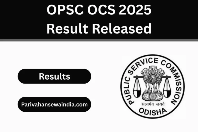 OPSC OCS 2025 Result Released