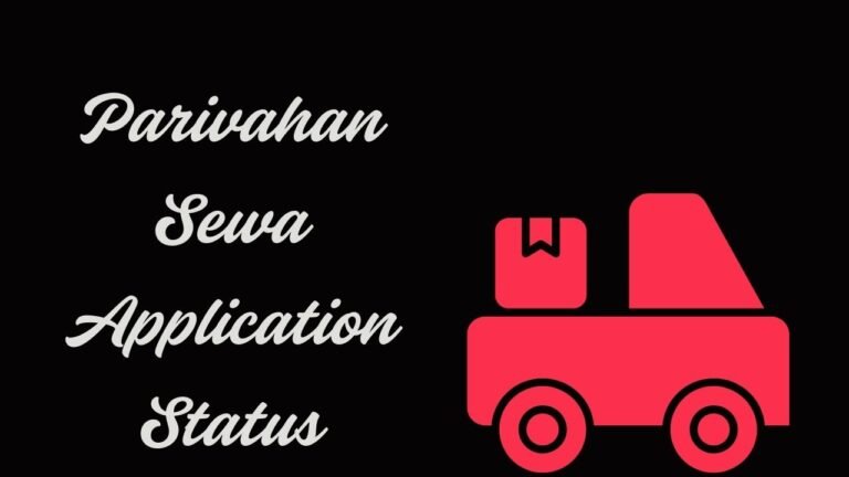 Parivahan Sewa Application Status